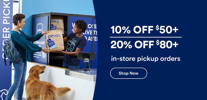 Petco in-store pickup banner: 10% off $50+ and 20% off $80+