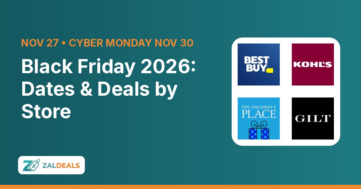 Black Friday 2026 dates and deals at Best Buy, Kohl's, The Children's Place and Gilt